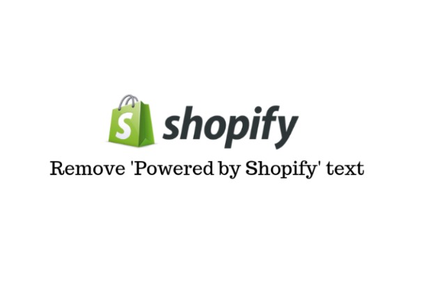 How to Remove Powered by Shopify with Simple Steps – 2023 Guide