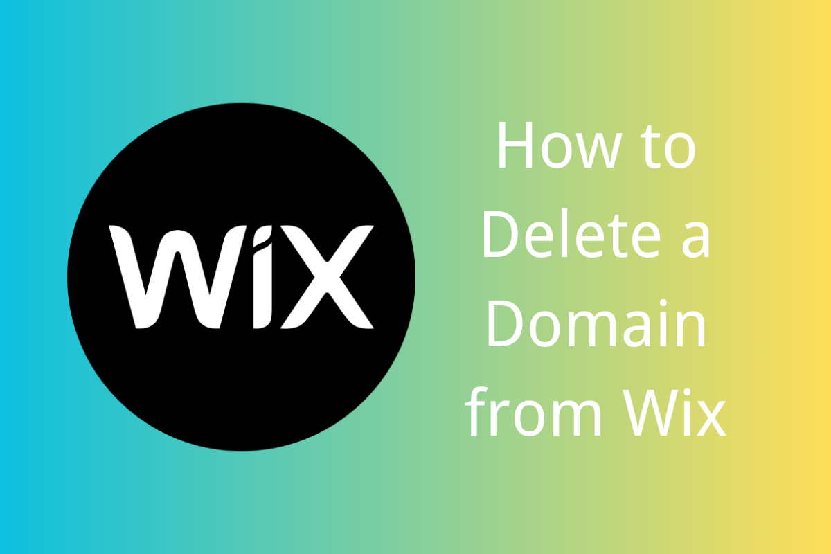 How to Delete a Domain from Wix | Manage Your Web Assets