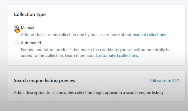 Choose the Manual Collection Type - Shopify Sort by Best Selling