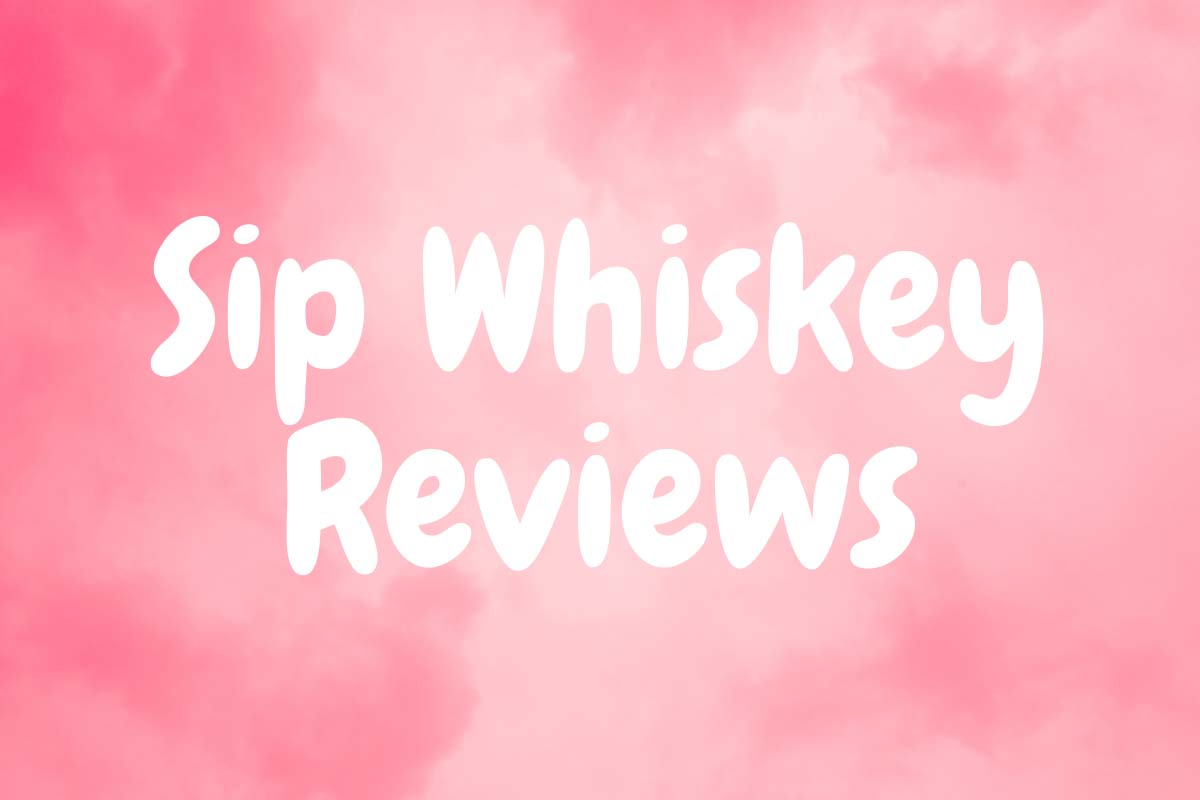 Sip Whiskey Reviews: Exploring the World of Whiskey Tasting