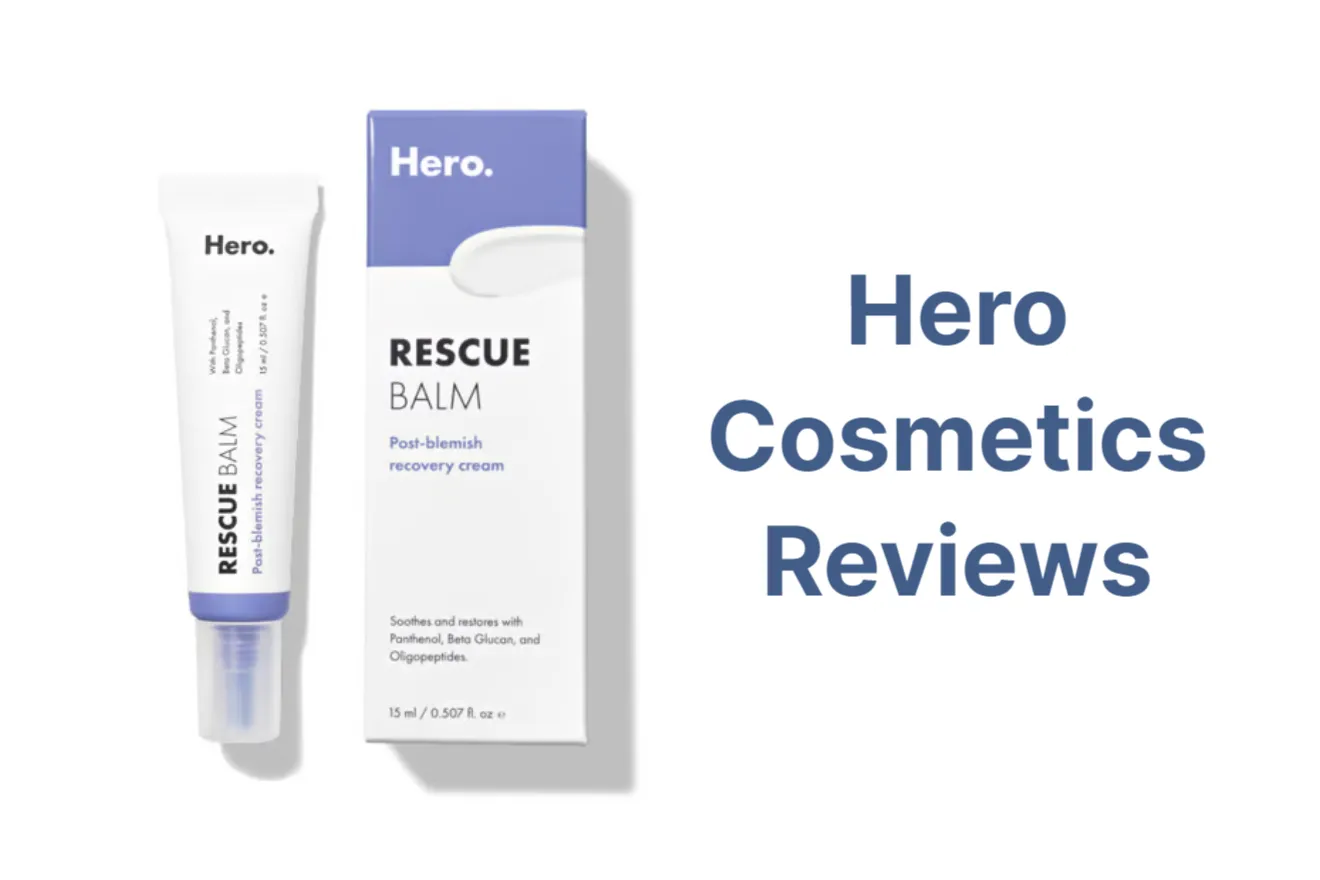 Hero Cosmetics Reviews – Is It A Great Brand for Your Skin?