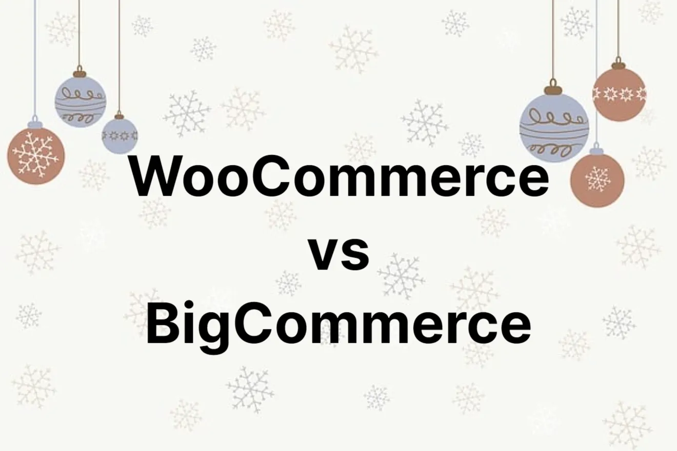 WooCommerce vs BigCommerce – Which One Can Help You More?